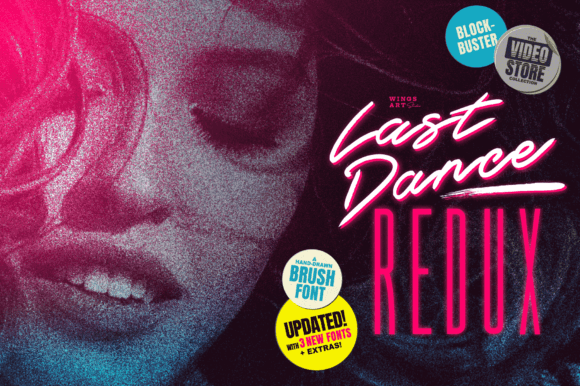 Last Dance Redux: A Script Handwritten Font for Bold Campaign Headlines