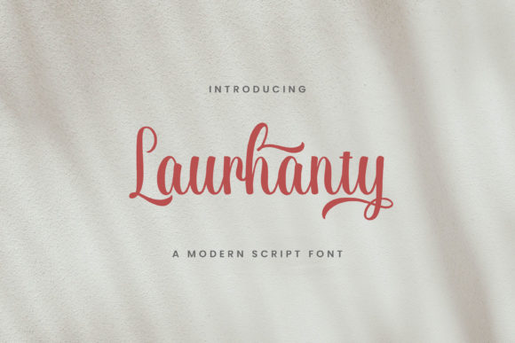 Laurhanty: A Contemporary Script Font for Editorial Design